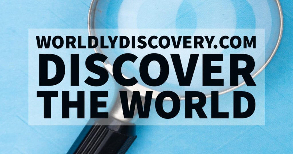 Worldly Discovery. Discover the World.